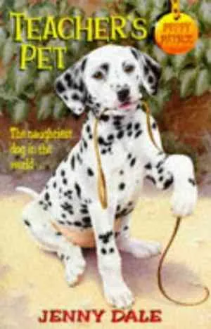 TEACHER'S PET: No.1 (Puppy Patrol S.)